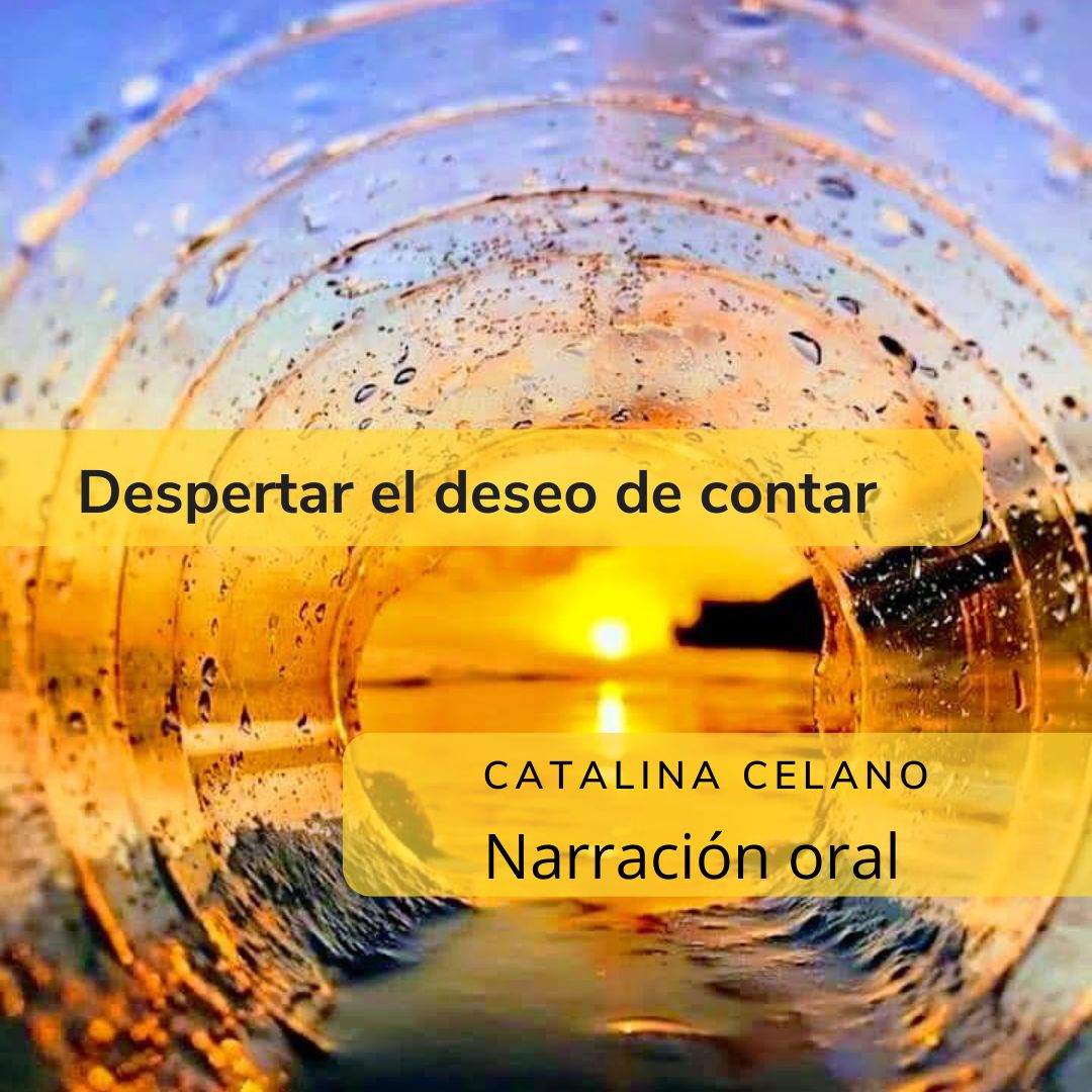 Despertar el deseo de contar